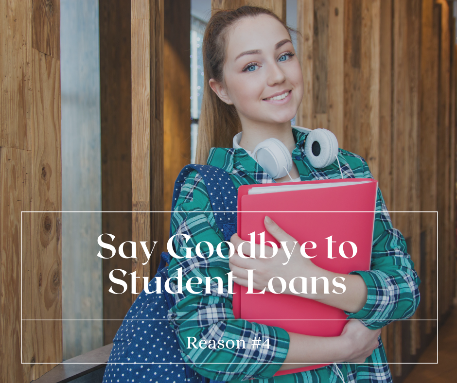 No more student loans for you and your family